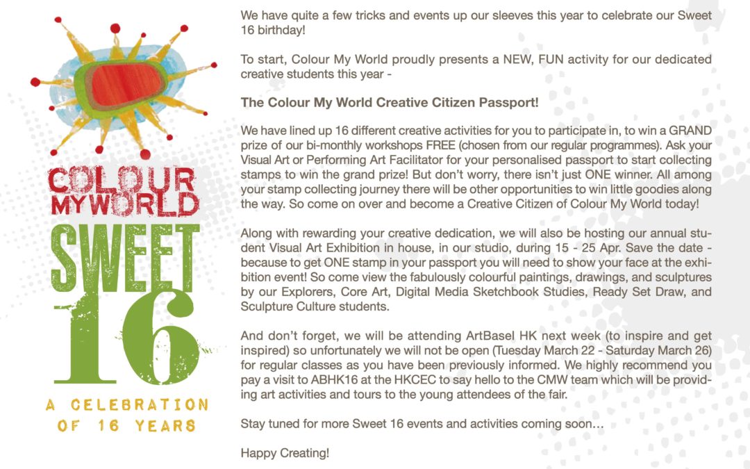 Happy Sweet Sixteen, Colour My World!